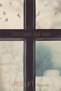 Не открывай глаза
