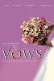 Beyond the Vows