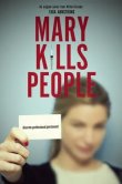 Мэри убивает людей