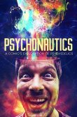 Psychonautics: A Comic's Exploration Of Psychedelics